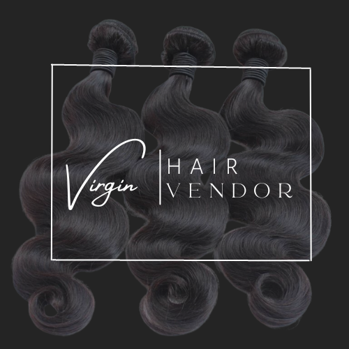 Virgin Hair Vendor